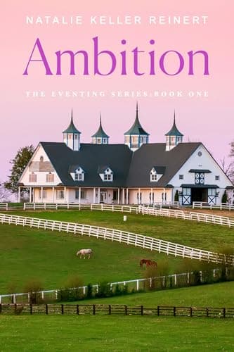 Cover of Ambition (The Eventing Series, Bk. 1)