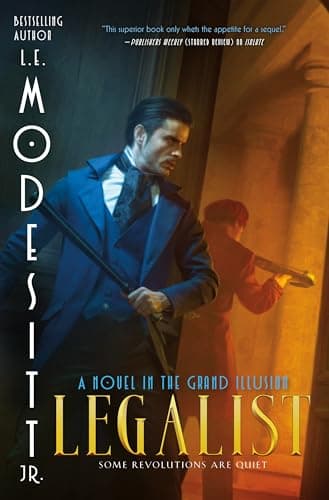 Cover of Legalist (The Grand Illusion, Bk. 4)