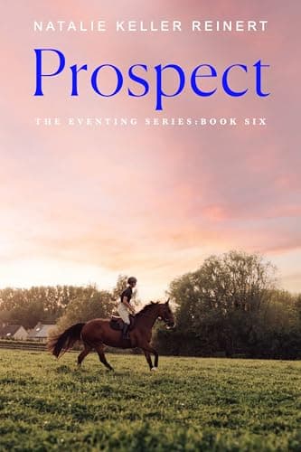 Cover of Prospect (The Eventing Series, Bk. 6)