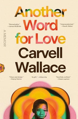 Cover of Another Word for Love: A Memoir