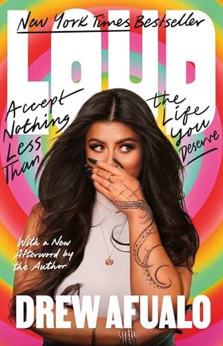 Cover of Loud: Accept Nothing Less Than the Life You Deserve