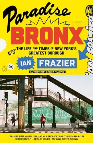 Cover of Paradise Bronx: The Life and Times of New York's Greatest Borough