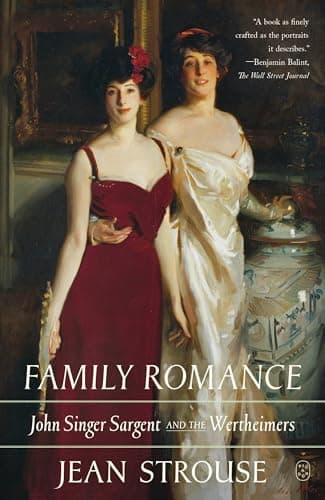 Cover of Family Romance: John Singer Sargent and the Wertheimers
