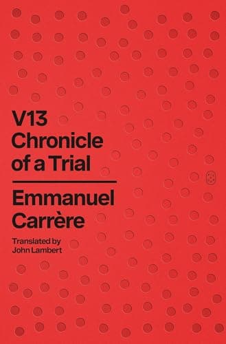 Cover of V13: Chronicle of a Trial