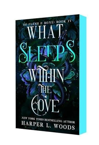 Cover of What Sleeps Within the Cove (Flesh & Bone, Bk. 4)