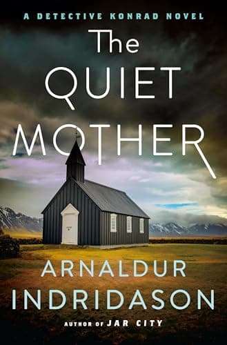 Cover of The Quiet Mother (Detective Konrad, Bk. 3)