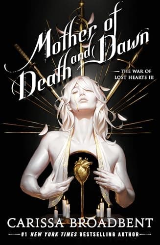 Cover of Mother of Death and Dawn (The War of Lost Hearts, Bk. 3)