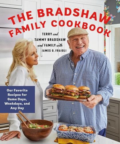 Cover of The Bradshaw Family Cookbook: Our Favorite Recipes for Game Days, Weekdays, and Any Day