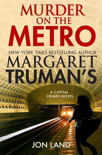 Cover of Margaret Truman's Murder on the Metro (Capital Crimes, Bk. 31)