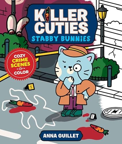 Cover of Stabby Bunnies: Cozy Crime Scenes to Color (Killer Cuties)
