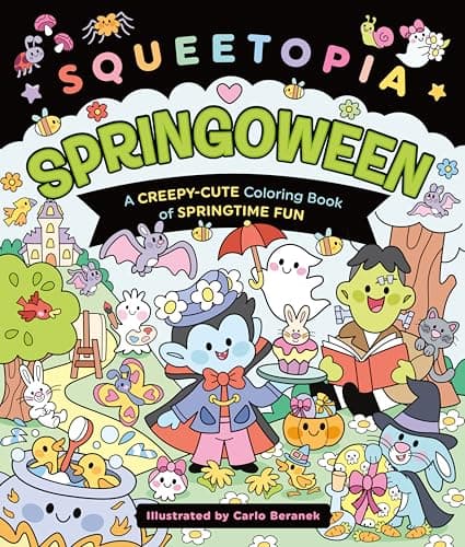 Cover of Springoween: A Creepy-Cute Coloring Book of Springtime Fun (Squeetopia)