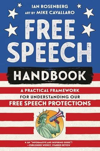 Cover of Free Speech Handbook: A Practical Framework For Understanding Our Free Speech Protections
