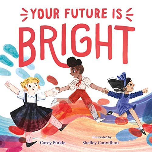 Cover of Your Future Is Bright