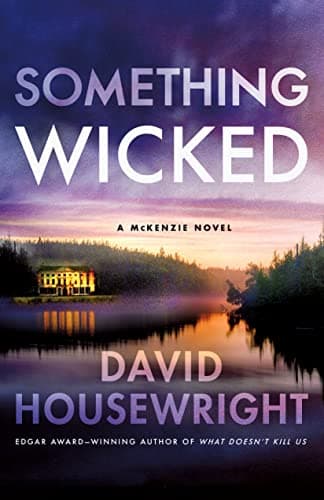 Cover of Something Wicked (Twin Cities P.I. Mac McKenzie, Bk. 19)