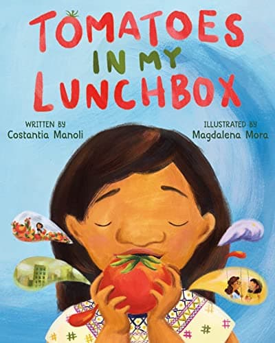 Cover of Tomatoes in My Lunchbox