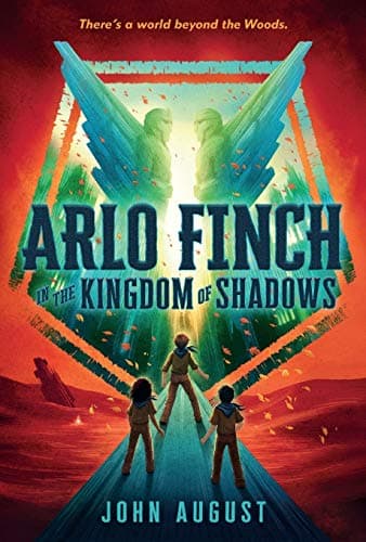 Cover of Arlo Finch in the Kingdom of Shadows (Arlo Finch, Bk. 3)
