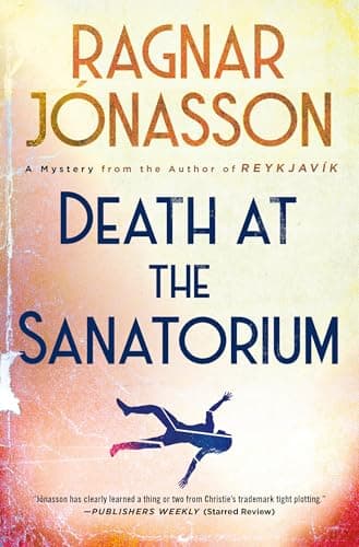 Cover of Death at the Sanatorium (Helgi Reykdal Mysteries, Bk. 1)