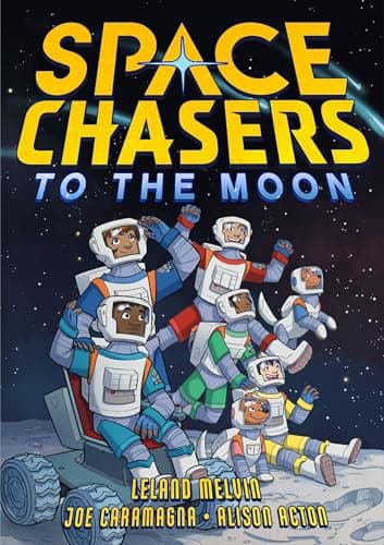 Cover of To the Moon (Space Chasers, Volume 2)