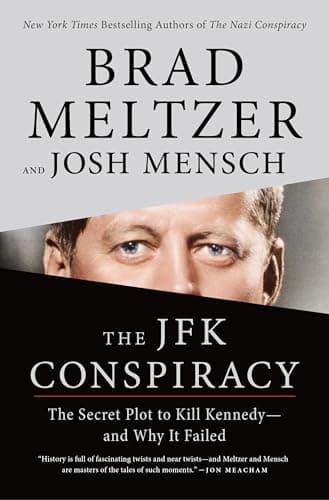 Cover of The JFK Conspiracy: The Secret Plot to Kill Kennedy — and Why It Failed