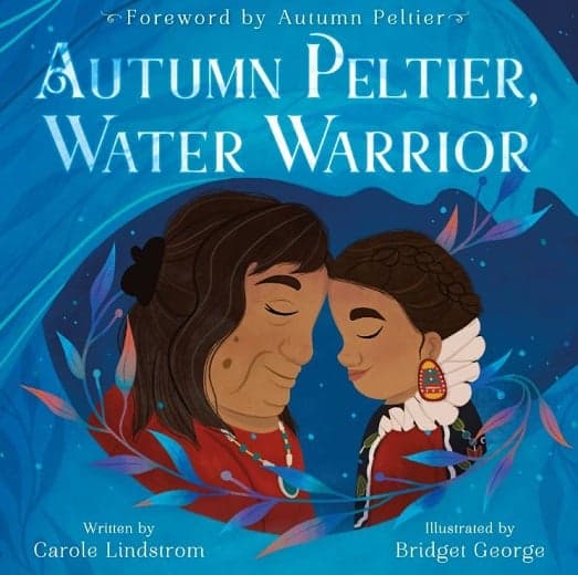 Cover of Autumn Peltier, Water Warrior