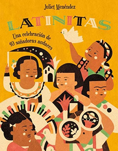 Cover of Latinitas: Una Celebracion de 40 Sonadoras Audaces