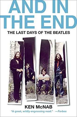 Cover of And in the End: The Last Day of the Beatles