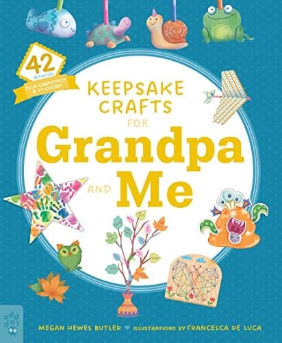 Cover of Keepsake Crafts for Grandpa and Me: 42 Activities Plus Cardstock & Stickers!