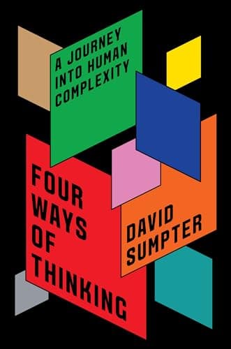 Cover of Four Ways of Thinking: A Journey Into Human Complexity