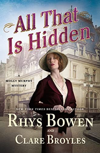 Cover of All That Is Hidden (A Molly Murphy Mystery, Bk. 19)