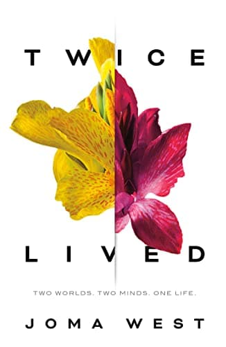 Cover of Twice Lived: Two Worlds. Two Minds. One Life.
