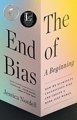 Cover of End of Bias: A Beginning