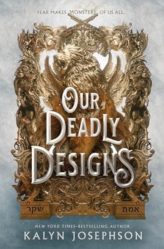Cover of Our Deadly Designs (This Dark Descent, Bk. 2)