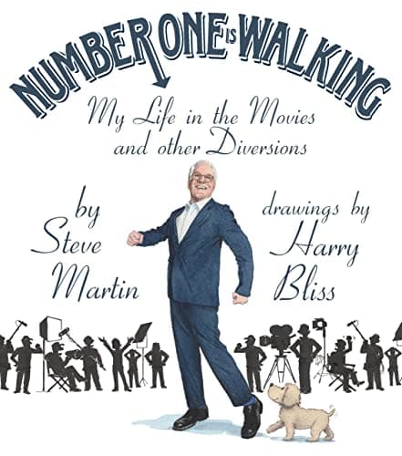 Cover of Number One Is Walking: My Life in the Movies and Other Diversions