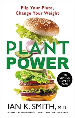 Cover of Plant Power: Flip Your Plate, Change Your Weight