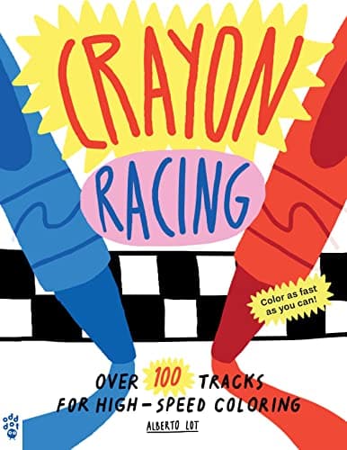 Cover of Crayon Racing: Over 100 Tracks for High-Speed Coloring