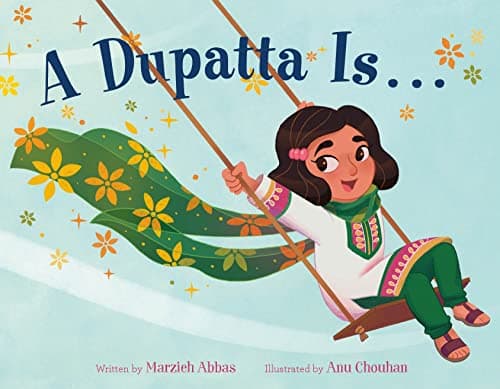 Cover of A Dupatta Is . . .