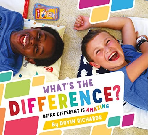 Cover of What's the Difference? Being Different is Amazing