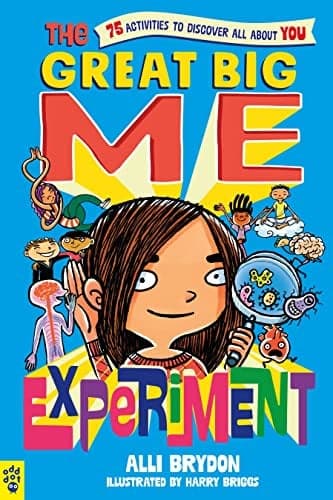 Cover of The Great Big Me Experiment: 75 Activities to Discover All About You