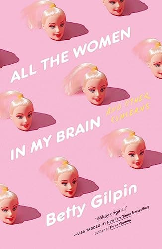 Cover of All the Women in My Brain