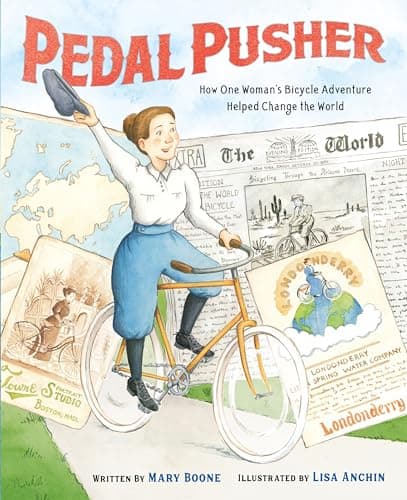 Cover of Pedal Pusher: How One Woman’s Bicycle Adventure Helped Change the World