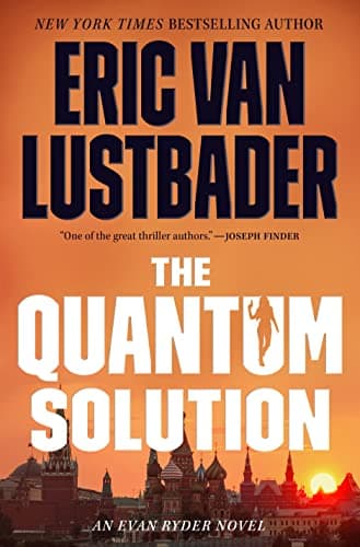Cover of The Quantum Solution (Evan Ryder, Bk. 4)