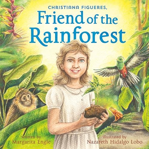 Cover of Christiana Figueres, Friend of the Rainforest