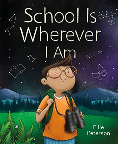 Cover of School Is Wherever I Am