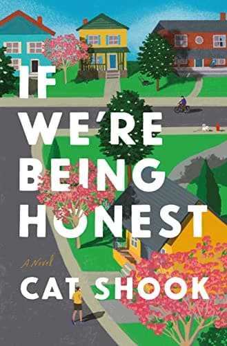 Cover of If We're Being Honest