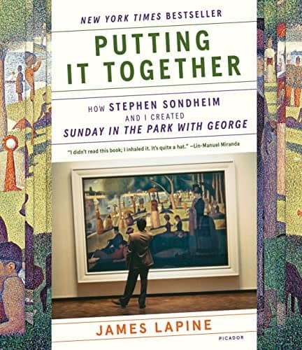 Cover of Putting It Together: How Stephen Sondheim and I Created "Sunday in the Park with George"