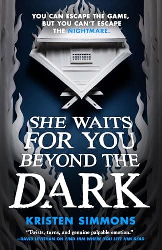 Cover of She Waits for You Beyond the Dark (Death Games, Bk. 2)