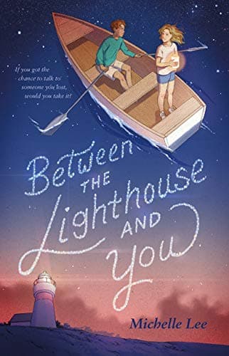 Cover of Between the Lighthouse and You