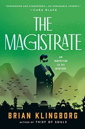 Cover of The Magistrate (Inspector Lu Fei, Bk.  3)