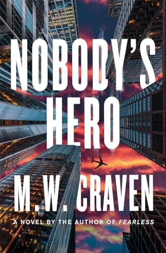 Cover of Nobody's Hero (Ben Koenig, Bk. 2)