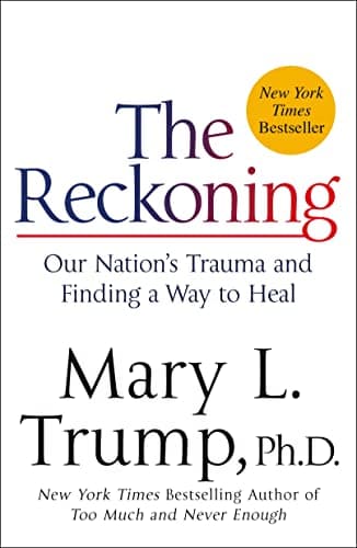 Cover of The Reckoning: Our Nation's Trauma and Finding a Way to Heal